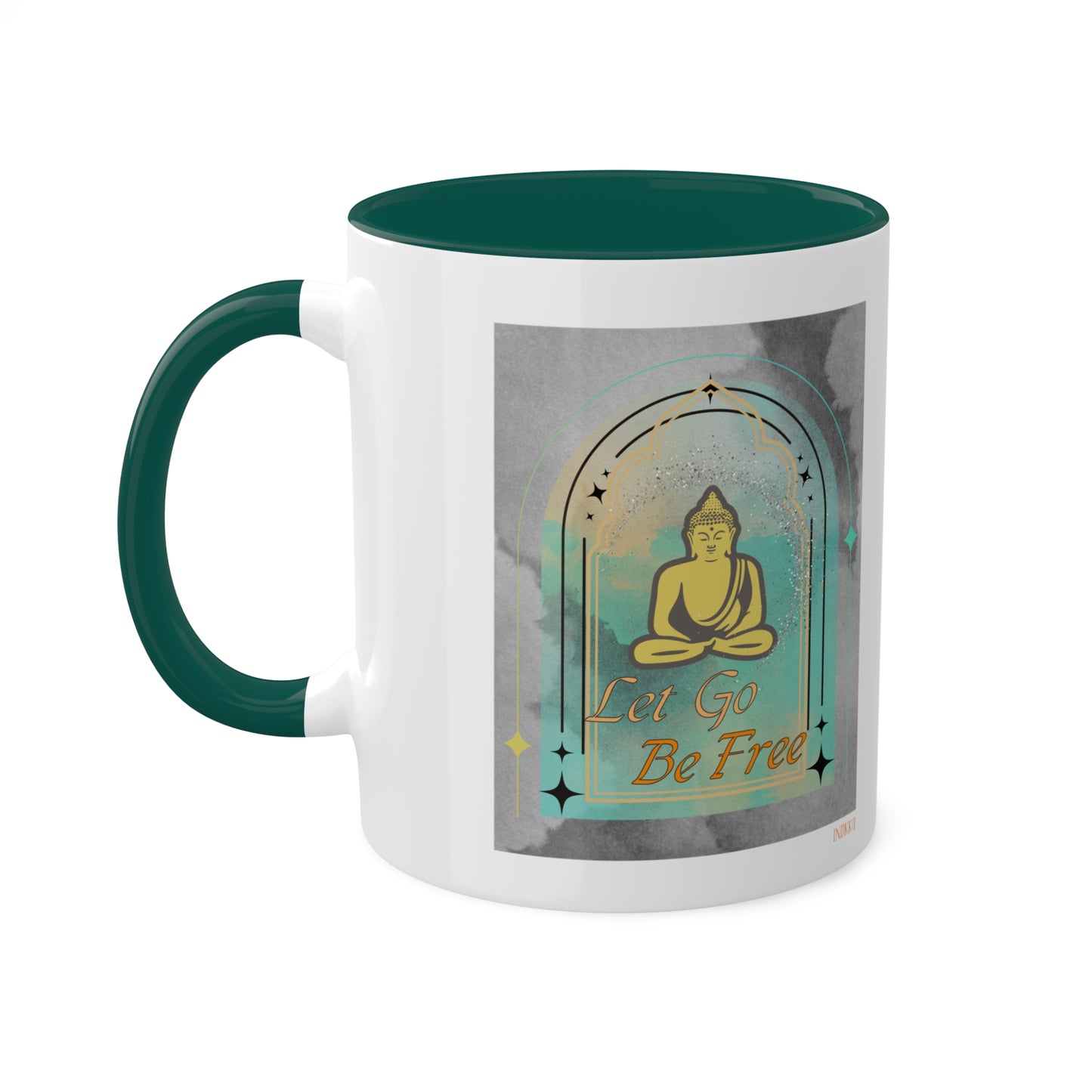 Buddha Let go be free inspiring Mugs, 11oz