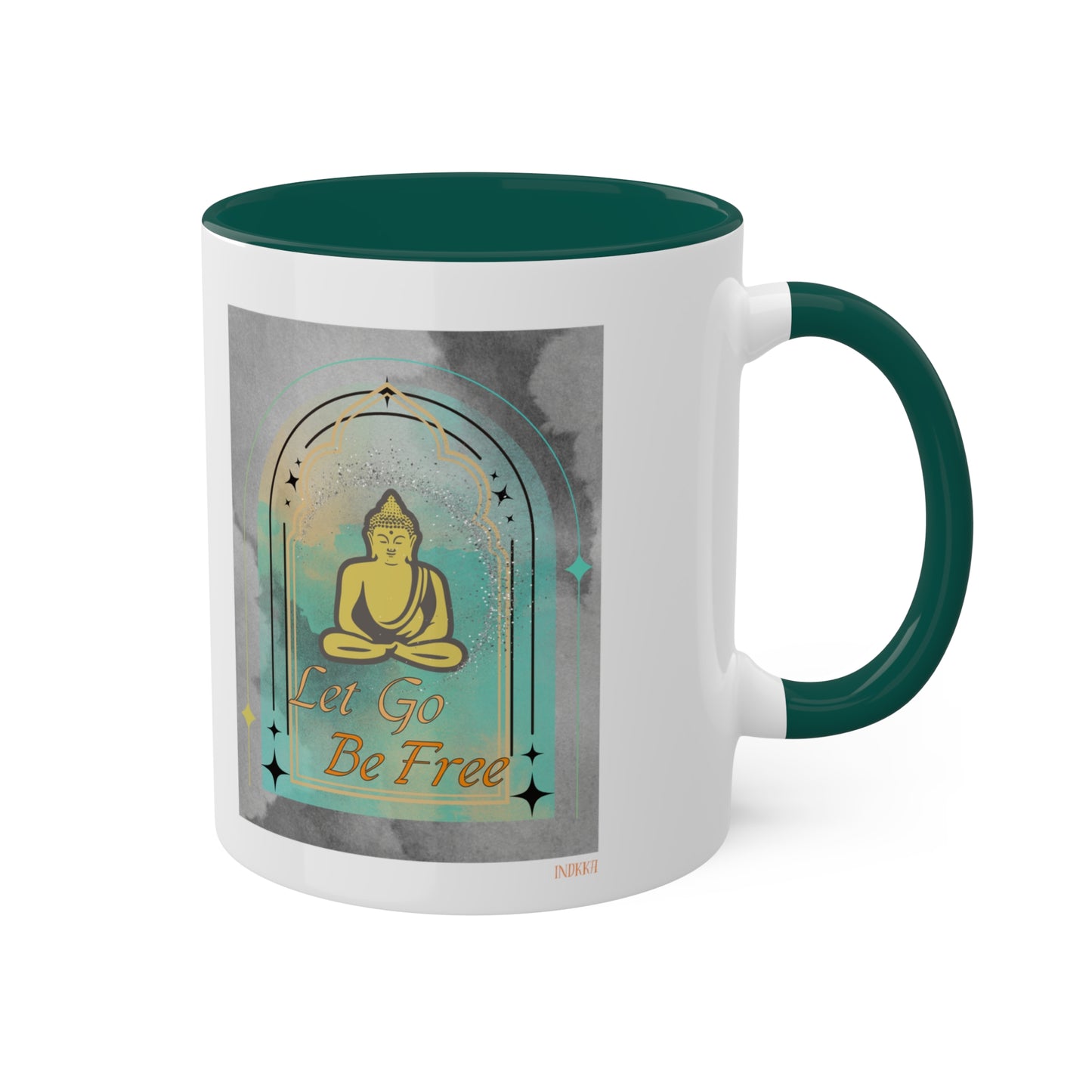 Buddha Let go be free inspiring Mugs, 11oz